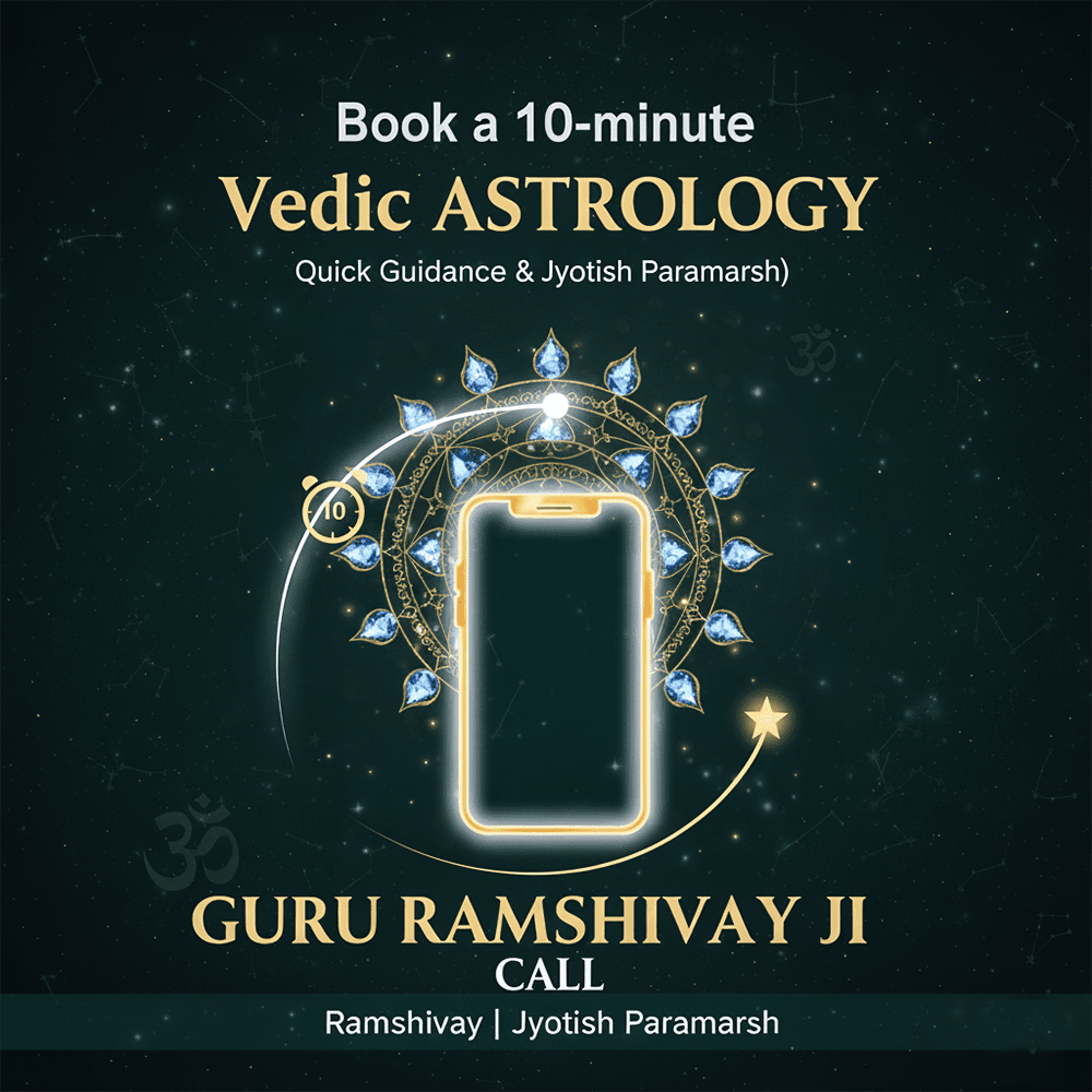 10 - minute Astrology Consultation (Jyotish Paramarsh) with Guru Ramshivay Ji | Quick Guidance & Vedic Remedies – Ramshivay - Ramshivay